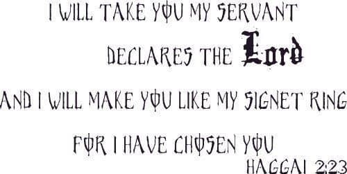 Haggai 2:23, Vinyl Wall Art, Take And Make You Servant Declares Lord Chosen Ring