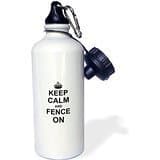 Liandun Keep Calm and Fence on-Carry on Fencing-Gift for Fencers-Sword Fighting Sport Fun Funny Humor Sports Water Bottle, 21oz, White
