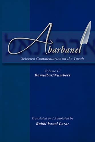 Abarbanel - Selected Commentaries on the Torah: Bamidbar (Numbers) Paperback – March 19, 2015