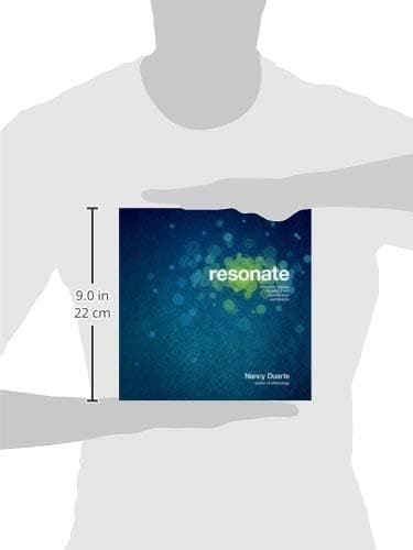 Resonate: Present Visual Stories that Transform Audiences