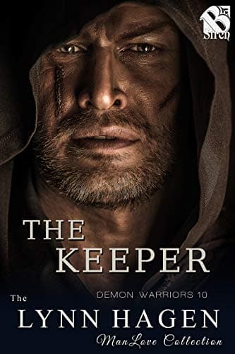 The Keeper [Demon Warriors 10] (Siren Publishing The Lynn Hagen ManLove Collection) Kindle Edition