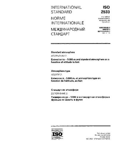 ISO 2533/ADD2:1997, ADDENDUM 2 to ISO 2533:1975 Extension to - 5000 m and standard atmosphere as a function of altitude in feet