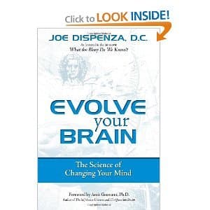 Evolve Your Brain byDispenza Paperback – January 1, 2008