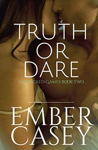 Truth or Dare (His Wicked Games #2) Paperback – December 26, 2013