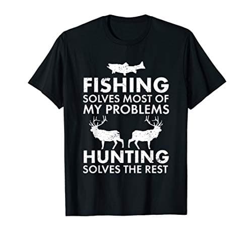 Funny Fishing and Hunting Gift Christmas Humor Hunter Cool T-Shirt Small