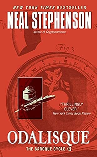 Odalisque: The Baroque Cycle #3 Mass Market Paperback – March 28, 2006