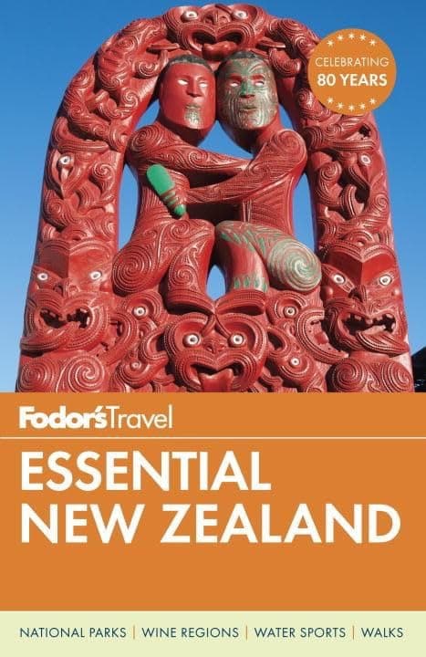 Fodor's Essential New Zealand (Full-color Travel Guide)