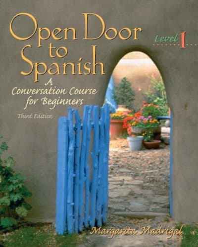 Open Door to Spanish: A Conversation Course for Beginners, Level 1