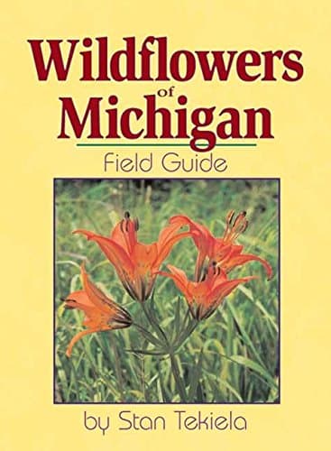 Wildflowers of Michigan Field Guide (Wildflower Identification Guides)