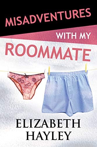 Misadventures with My Roommate: Misadventures, Book 9