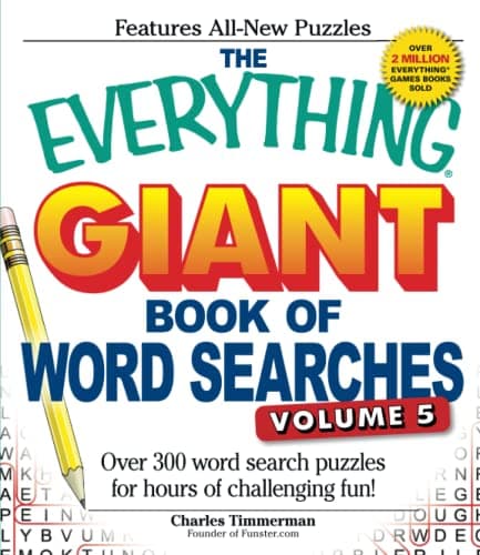 The Everything Giant Book of Word Searches, Volume V: Over 300 word search puzzles for hours of challenging fun! (Everything® Series)