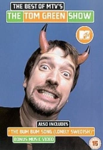 Tom Green: The Best Of Tom Green [DVD]
