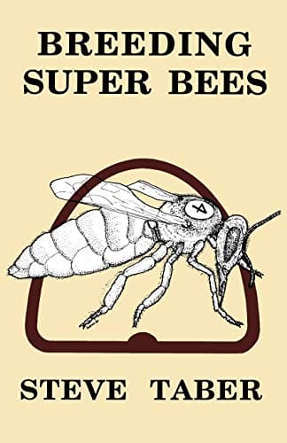 Breeding Super Bees Paperback – September 5, 2000
