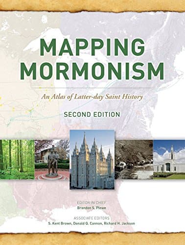 Mapping Mormonism - Second Edition