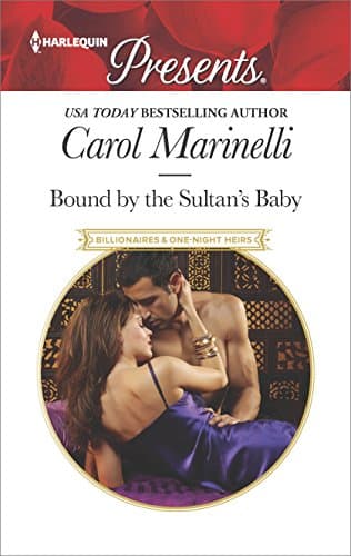 Bound by the Sultan's Baby (Billionaires & One-Night Heirs Book 2) Kindle Edition