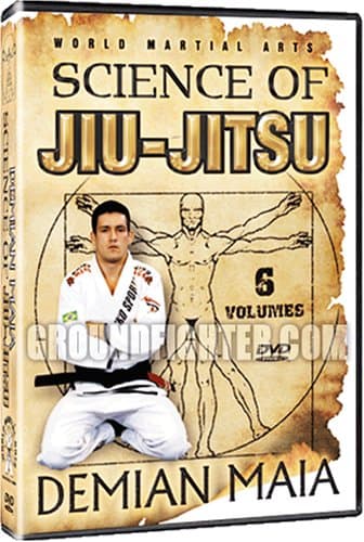 The Science of Jiu-Jitsu Starring World Champion Demian Maia: 6 Volume Brazilian Jiu-Jitsu DVD Series With over 116 Grappling Techniques