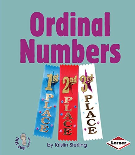 Ordinal Numbers (First Step Nonfiction -- Early Math Set II)