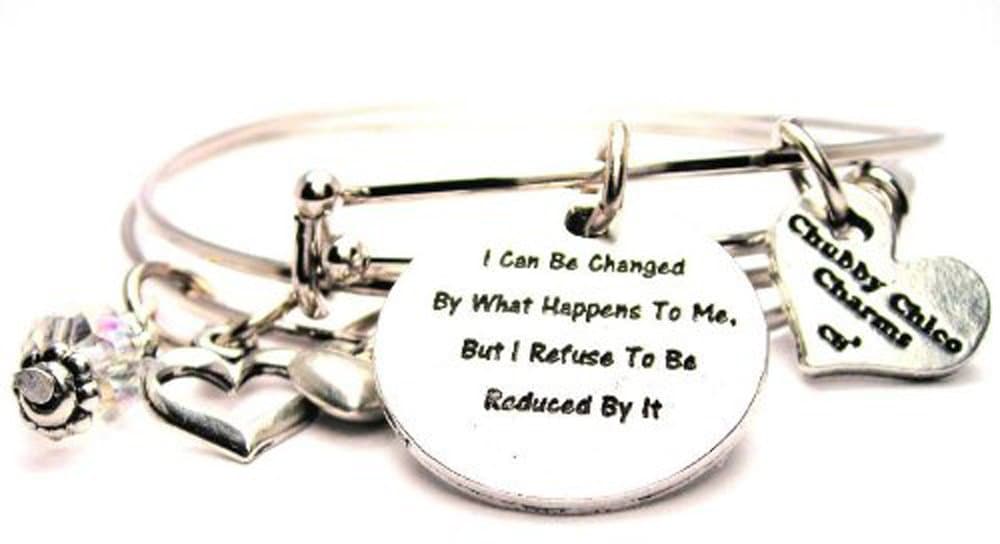 I Can Be Changed By What Happens to Me ChubbyChicoCharms Adjustable Wire Charm Bangles