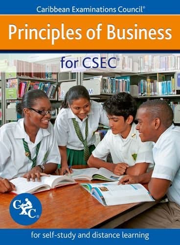 Principles of Business for CSEC - for self-study and distance learning New Edition