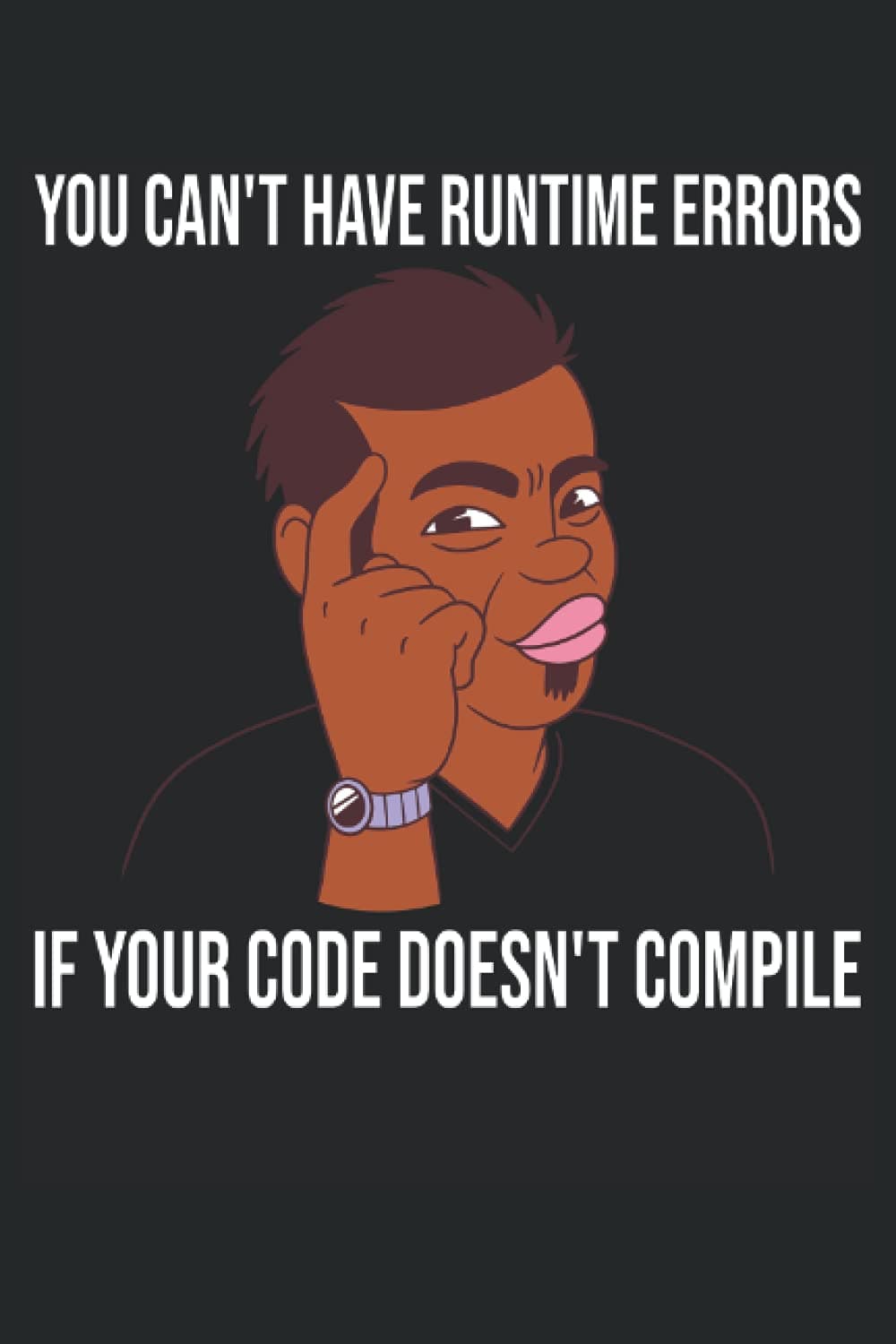 You can't have runtime errors if your code doesn't compile: Journal Diary Notebook with 120 Pages
