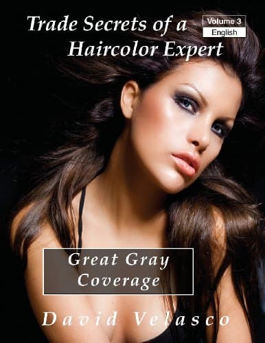 Great Gray Coverage (Trade Secrets of a Haircolor Expert)