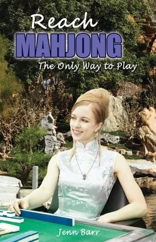 Reach Mahjong: The Only Way to Play Paperback – July 1, 2009