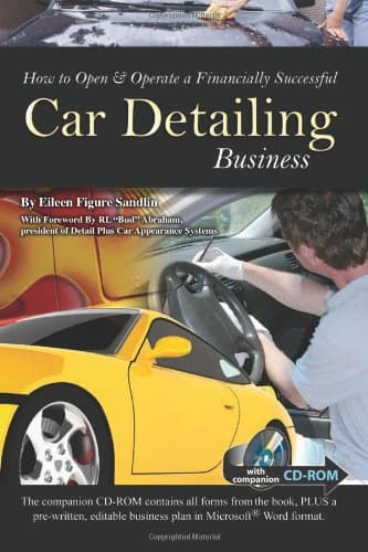 How to Open & Operate a Financially Successful Car Detailing Business Paperback – January 1, 2009