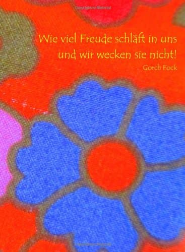 Notizbuch A5 - Wie viel Freude schläft in uns und wir wecken sie nicht.: liniert, 108 Seiten, cremefarbenes Papier, mattes Cover (German Edition)