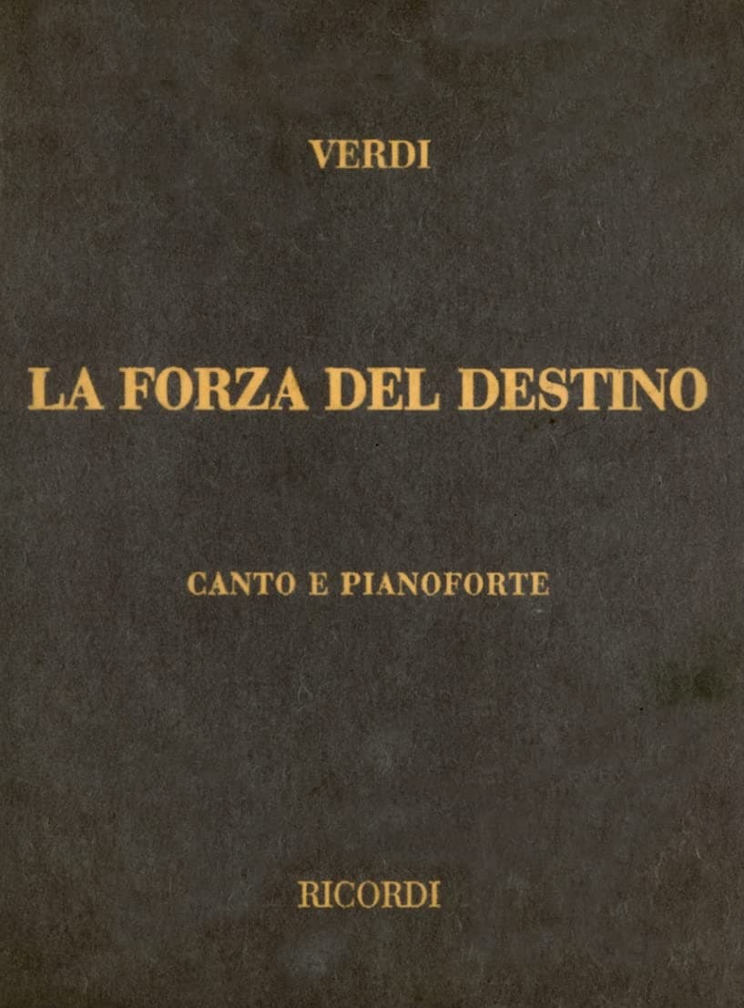 La Forza del Destino: Vocal Score