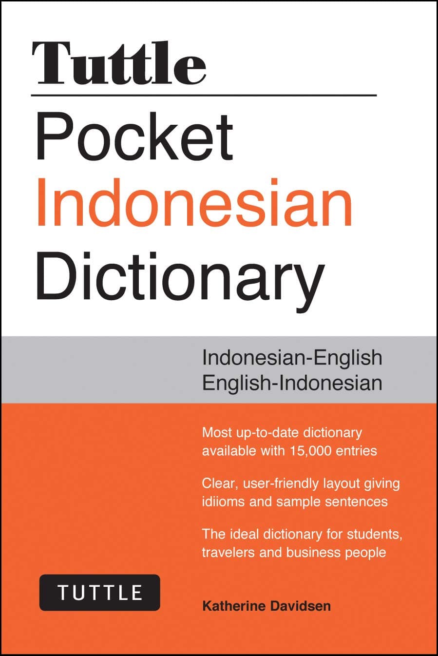 Tuttle Pocket Indonesian Dictionary: Indonesian-English English-Indonesian (Tuttle Pocket Dictionaries)