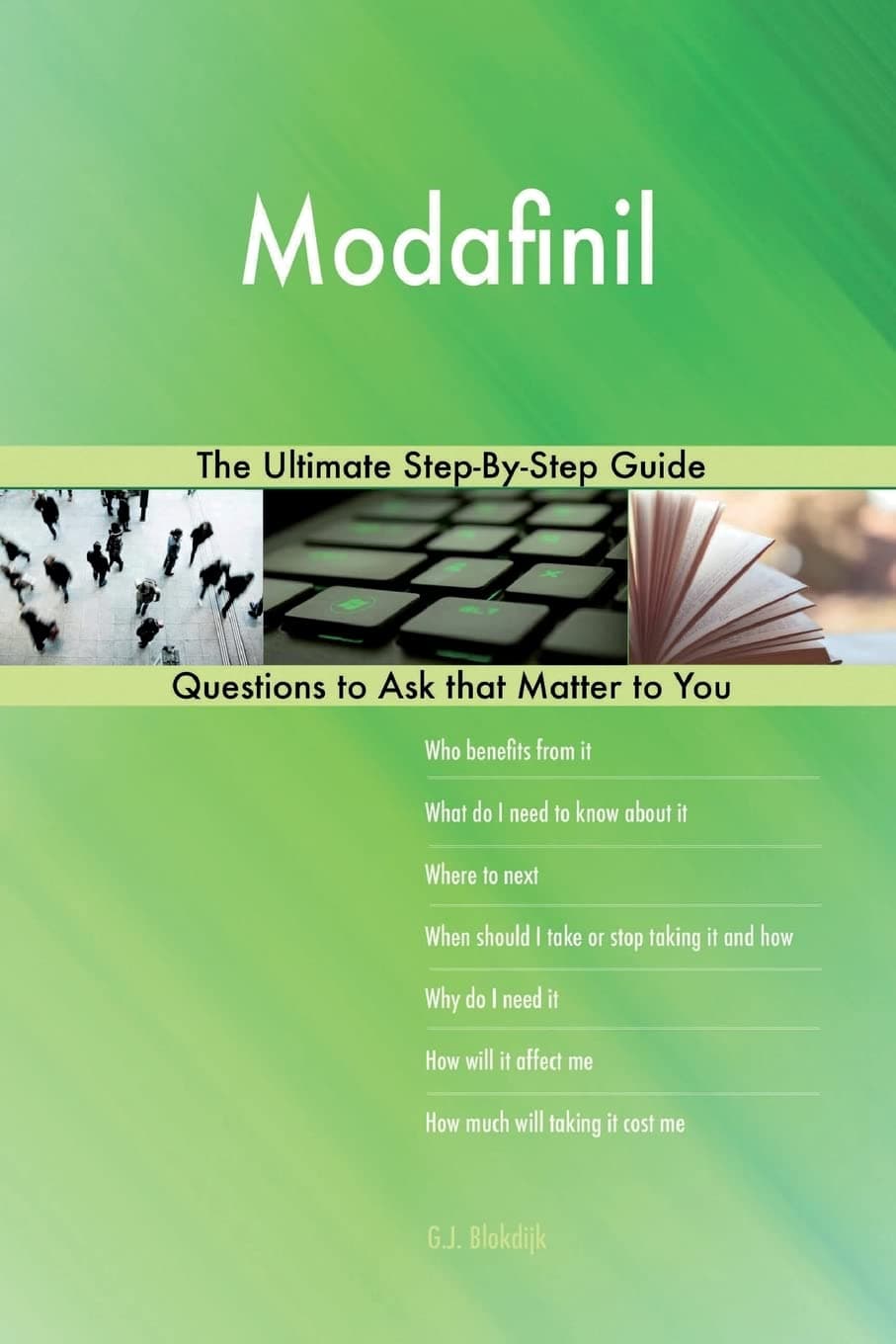 Modafinil; The Ultimate Step-By-Step Guide Paperback – 28 Jan. 2018