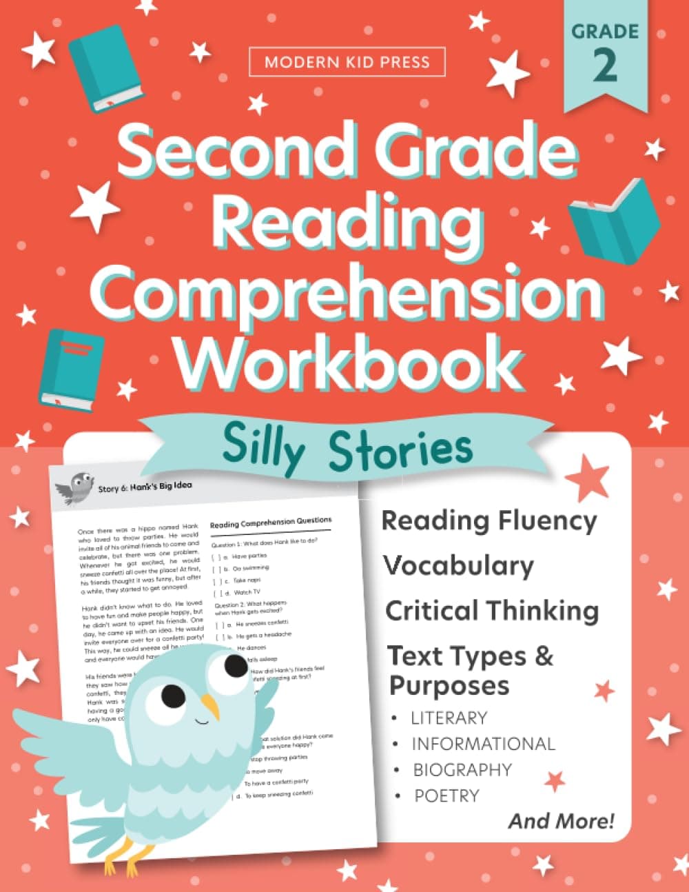 The 2nd Grade Reading Comprehension Workbook for Kids: Silly and Engaging Stories, Biographies, Poetry and Informational Text to Improve Reading Comprehension and Phonics (2nd Grade Workbook)