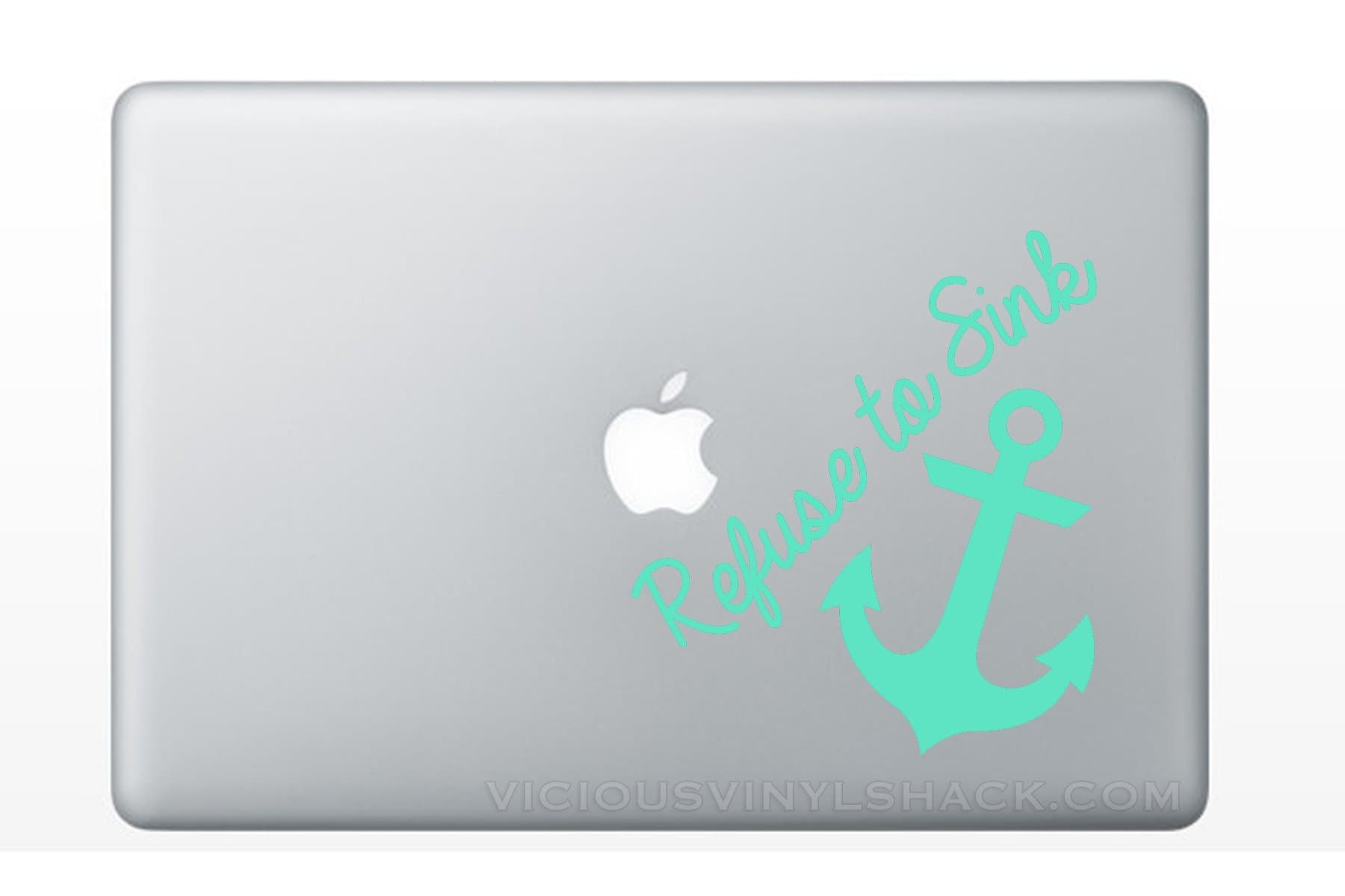 Refuse to Sink Anchor Quote (MINT GREEN) Vinyl Decal Stickers for MacBook Laptop Car Love Forever Birds Always Relationships Feathers Peace Tough Strength Strong Strength Hope Inspiration Glitter
