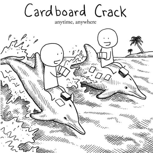 Cardboard Crack anytime, anywhere (Cardboard Crack Physical Books) Paperback – June 8, 2014