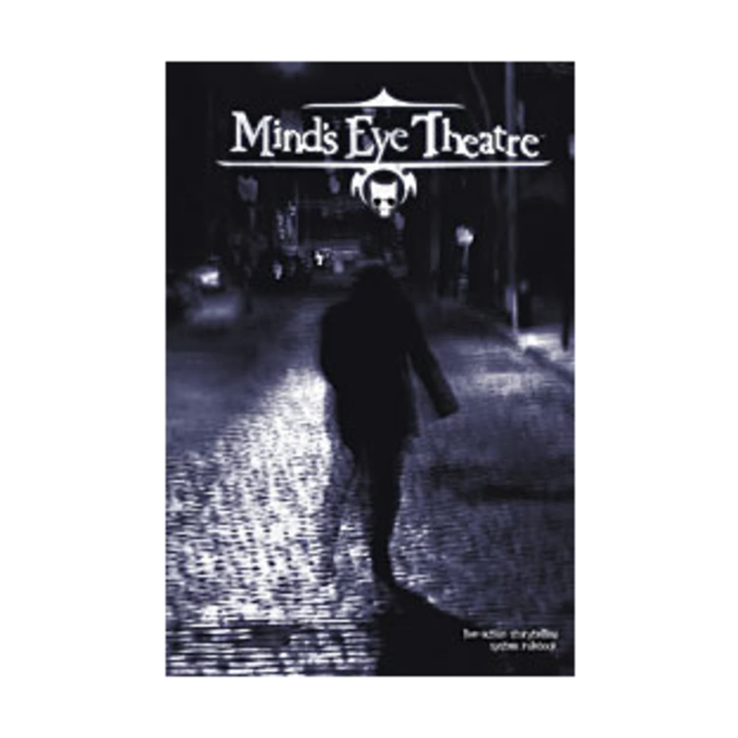 Minds Eye Theatre Core Rulebook *OP Hardcover – July 18, 2005