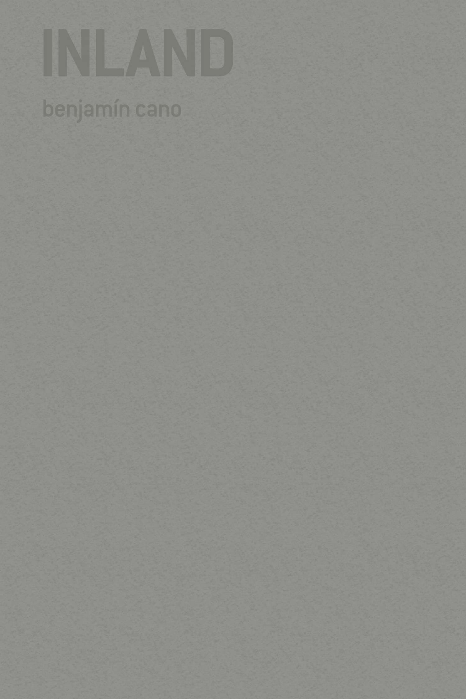 Benjamín Cano: Inland