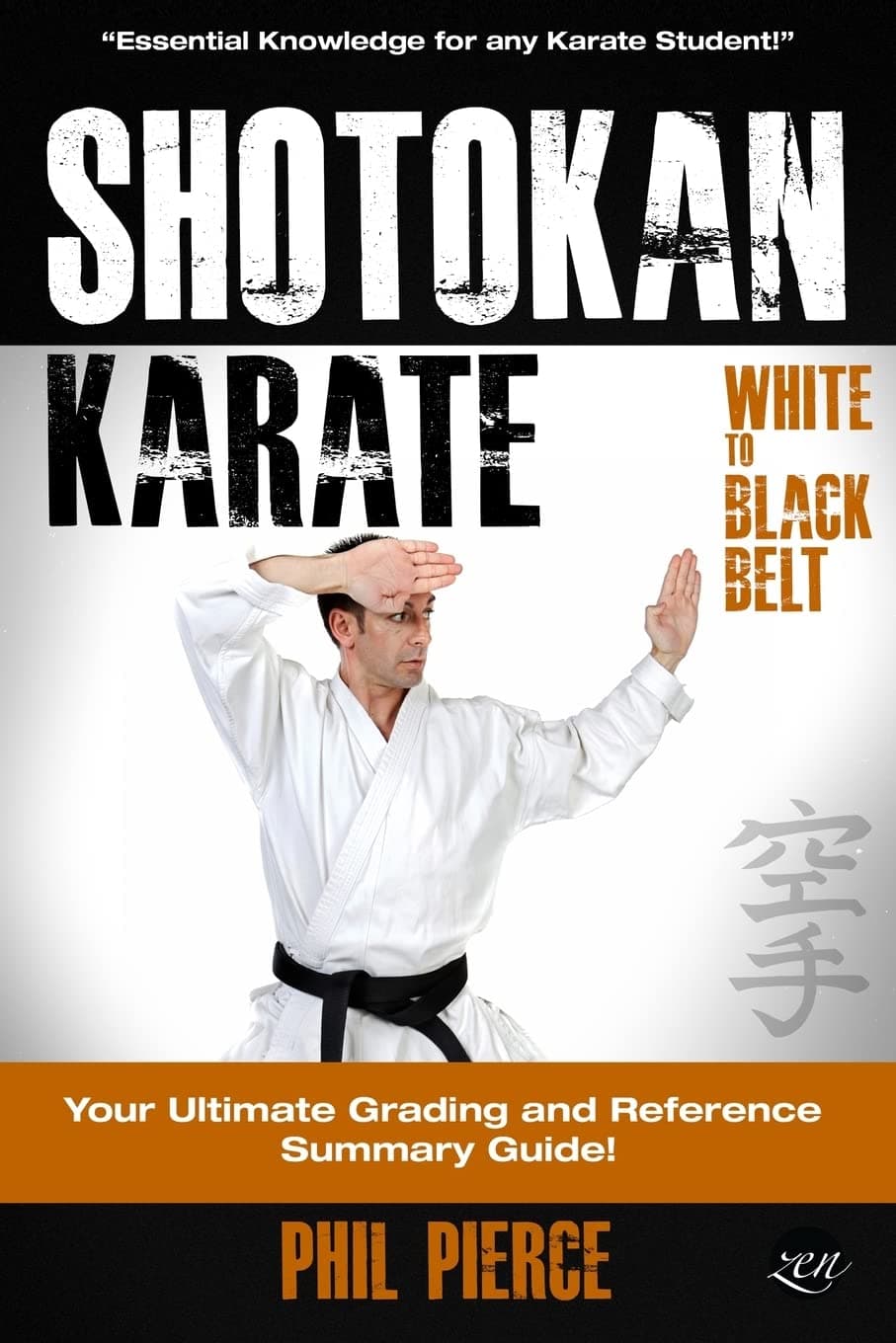 Shotokan Karate:: Your Ultimate Grading and Training Guide (White to Black Belt) Paperback – 8 Jan. 2014