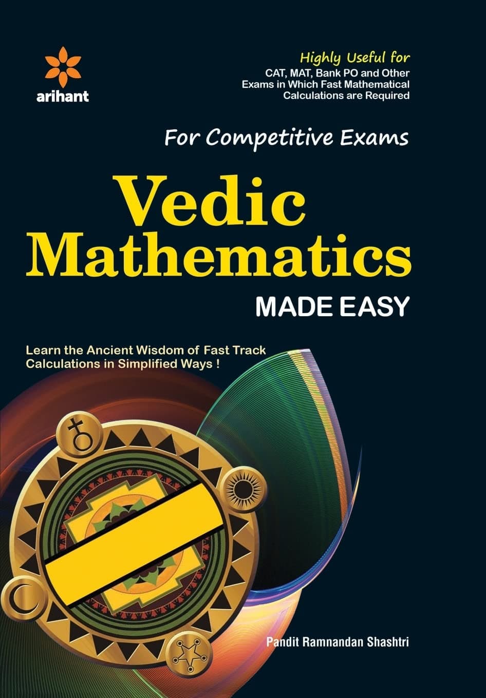 Vedic Mathematics For All Competitive Exams