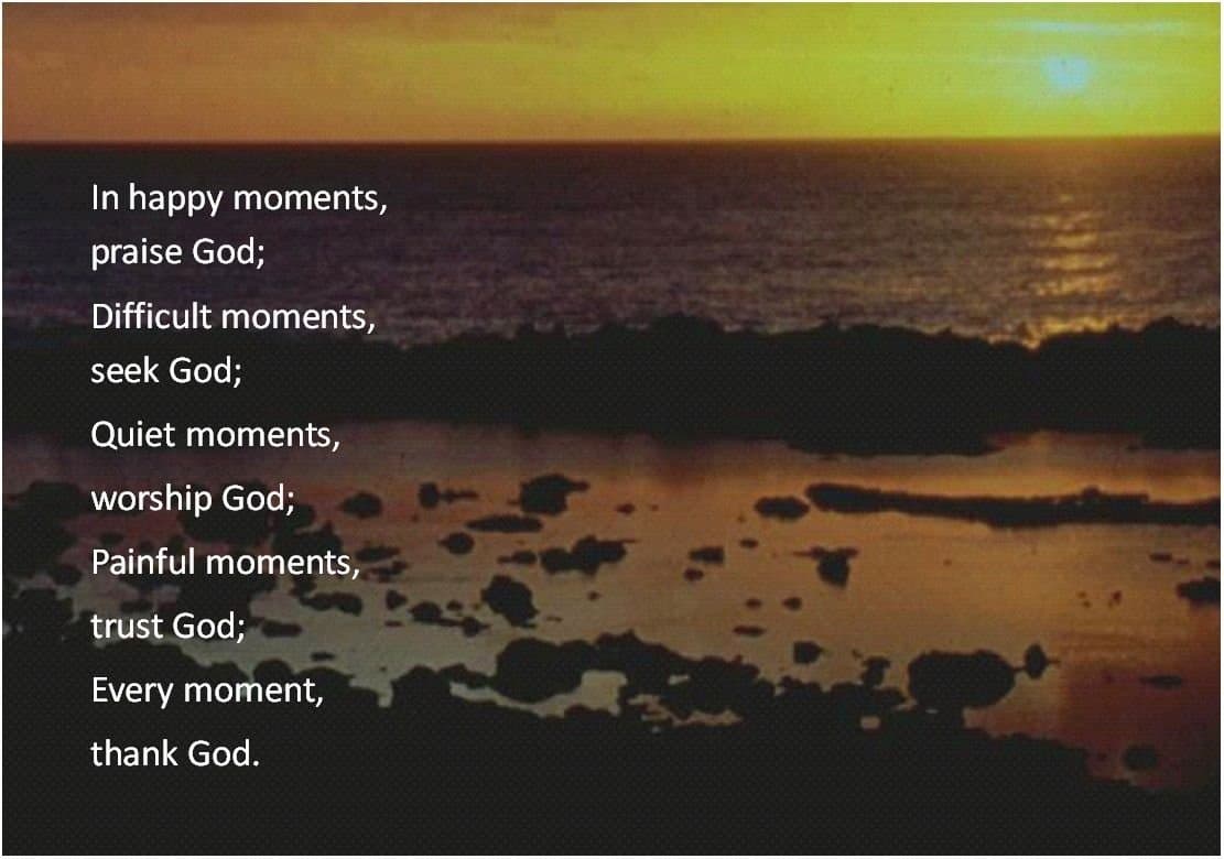 In Happy Moments Praise God Poem - Christian Bible A4 Laminated Photo Poster