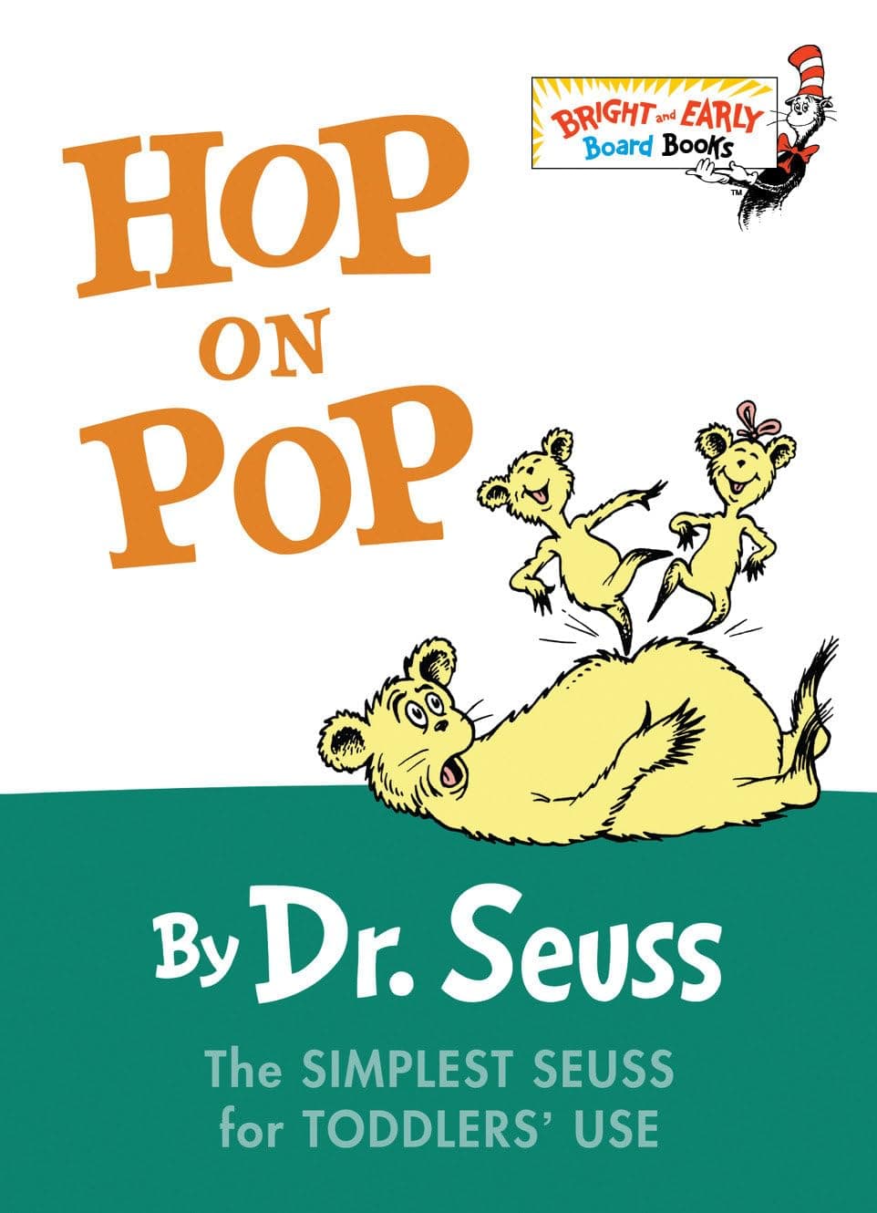 Hop on Pop: The Simplest Seuss for Youngest Use (Bright & Early Board Books)