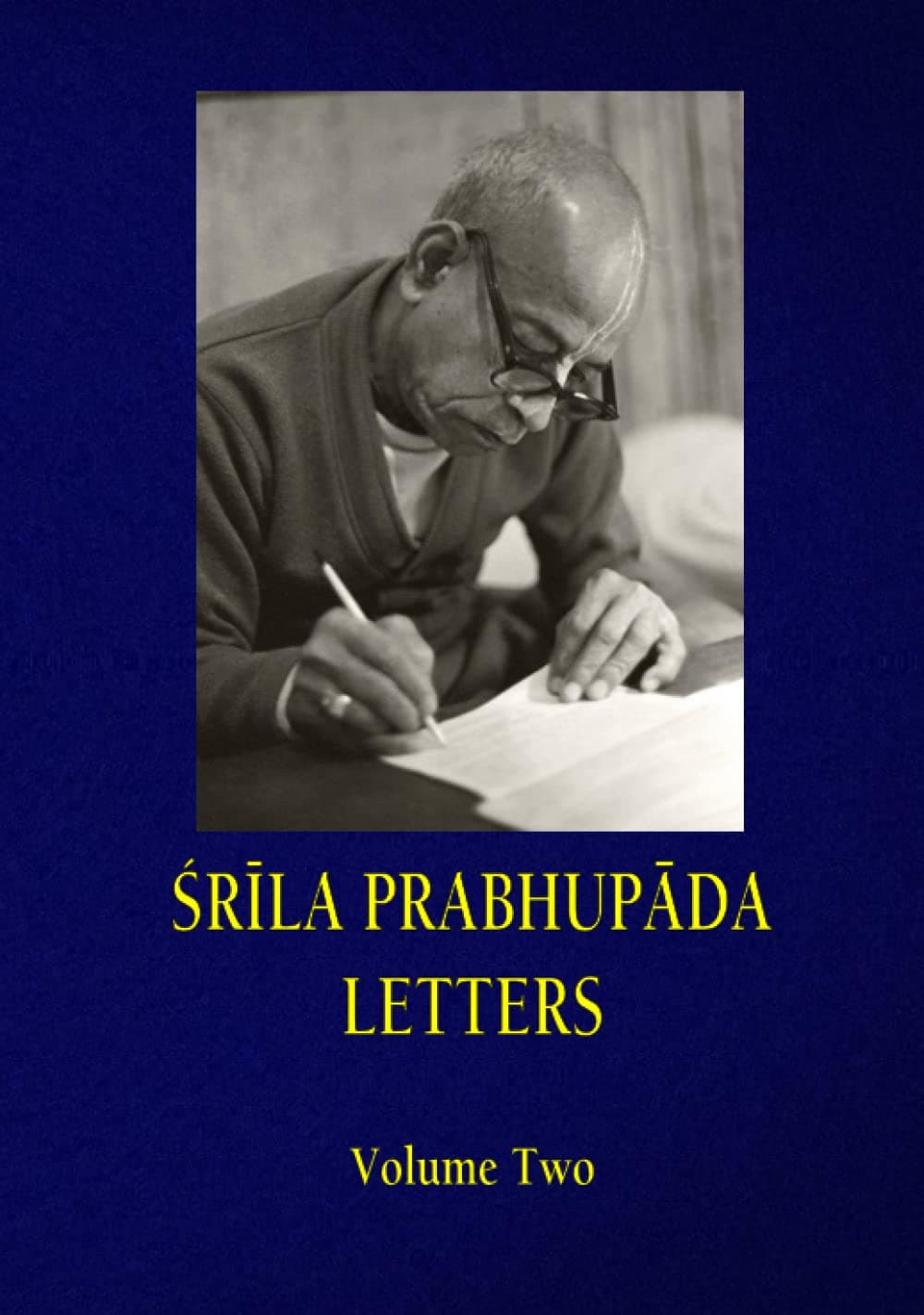 SRILA PRABHUPADA LETTERS - Volume Two