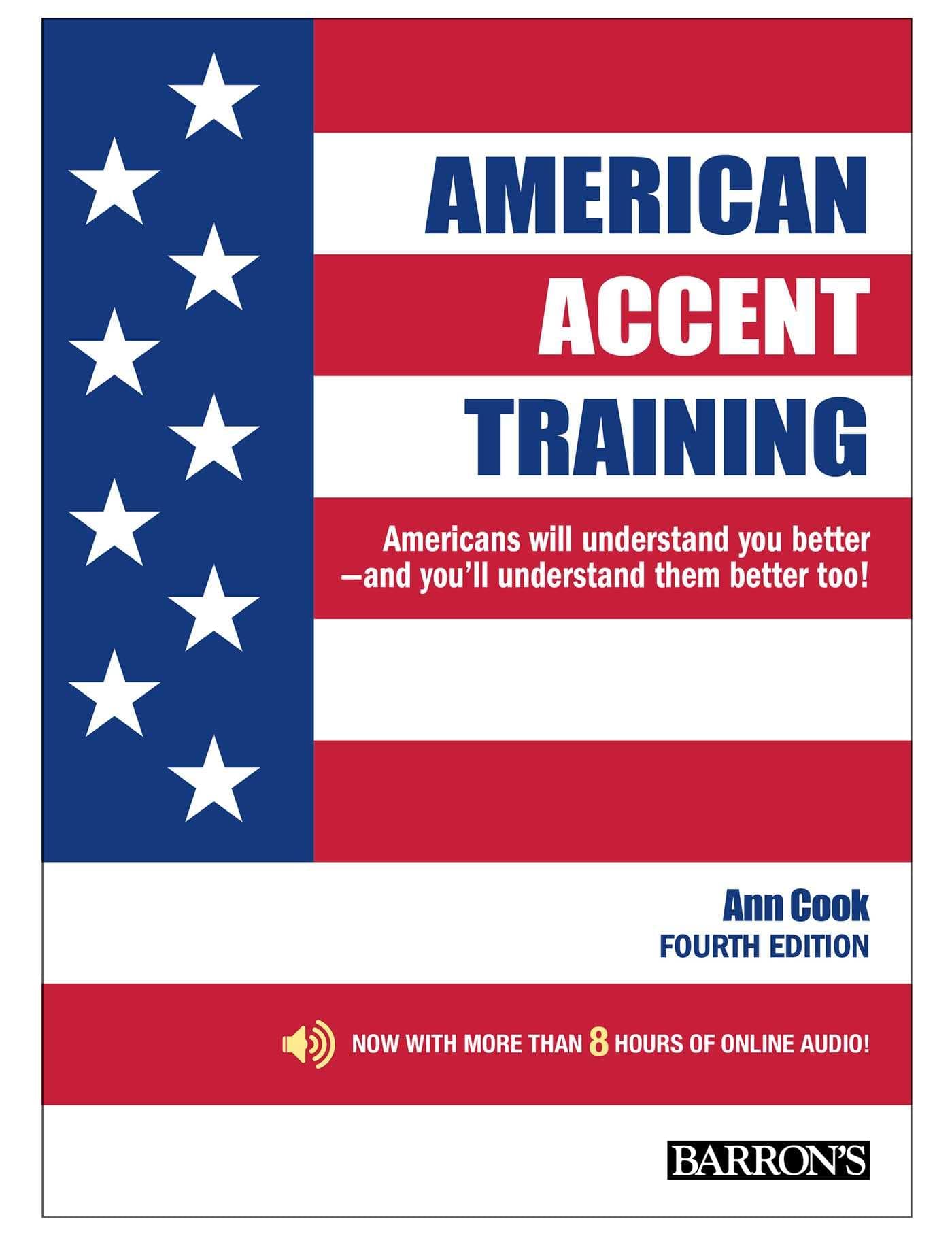 American Accent Training: With Downloadable Audio, 4th Edition
