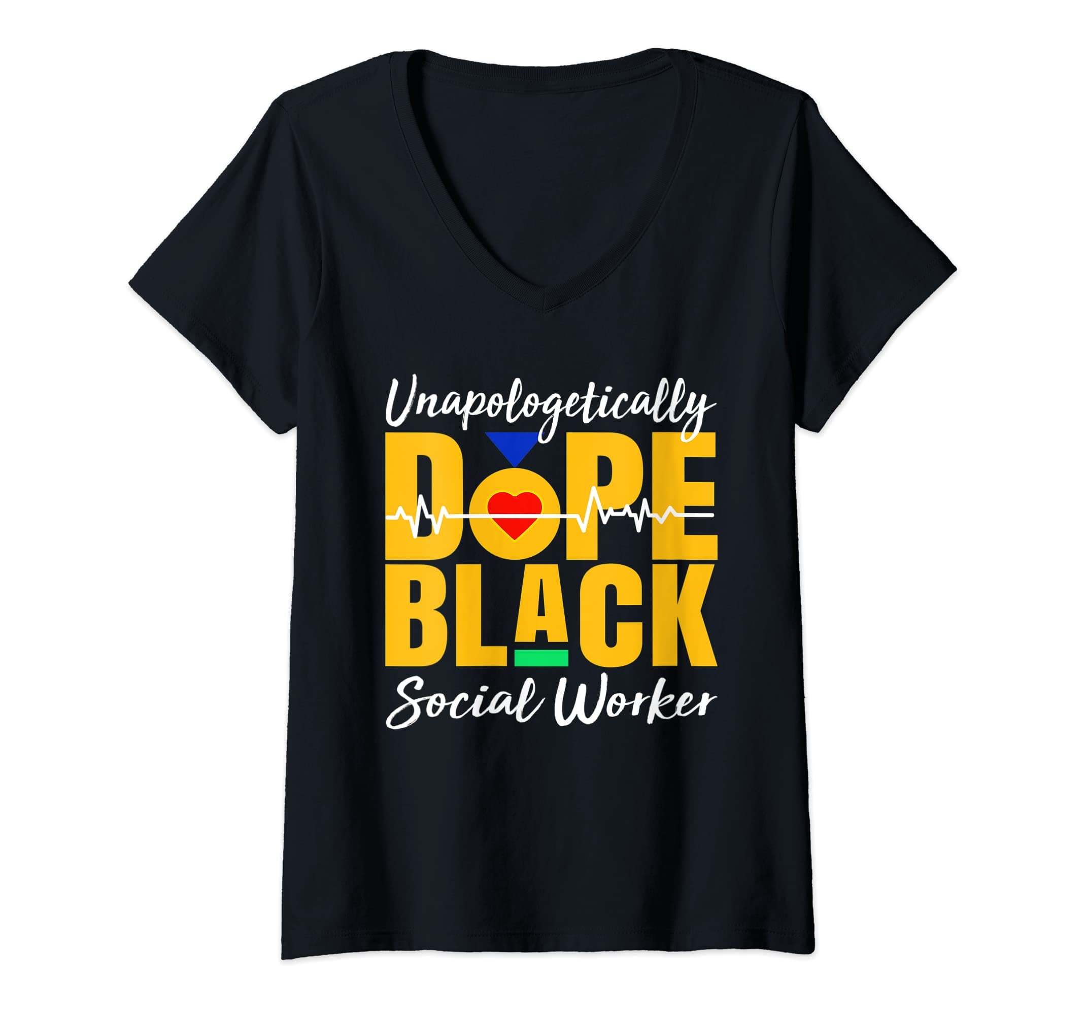 Womens Unapologetically Dope Black Social Worker Juneteenth V-Neck T-Shirt
