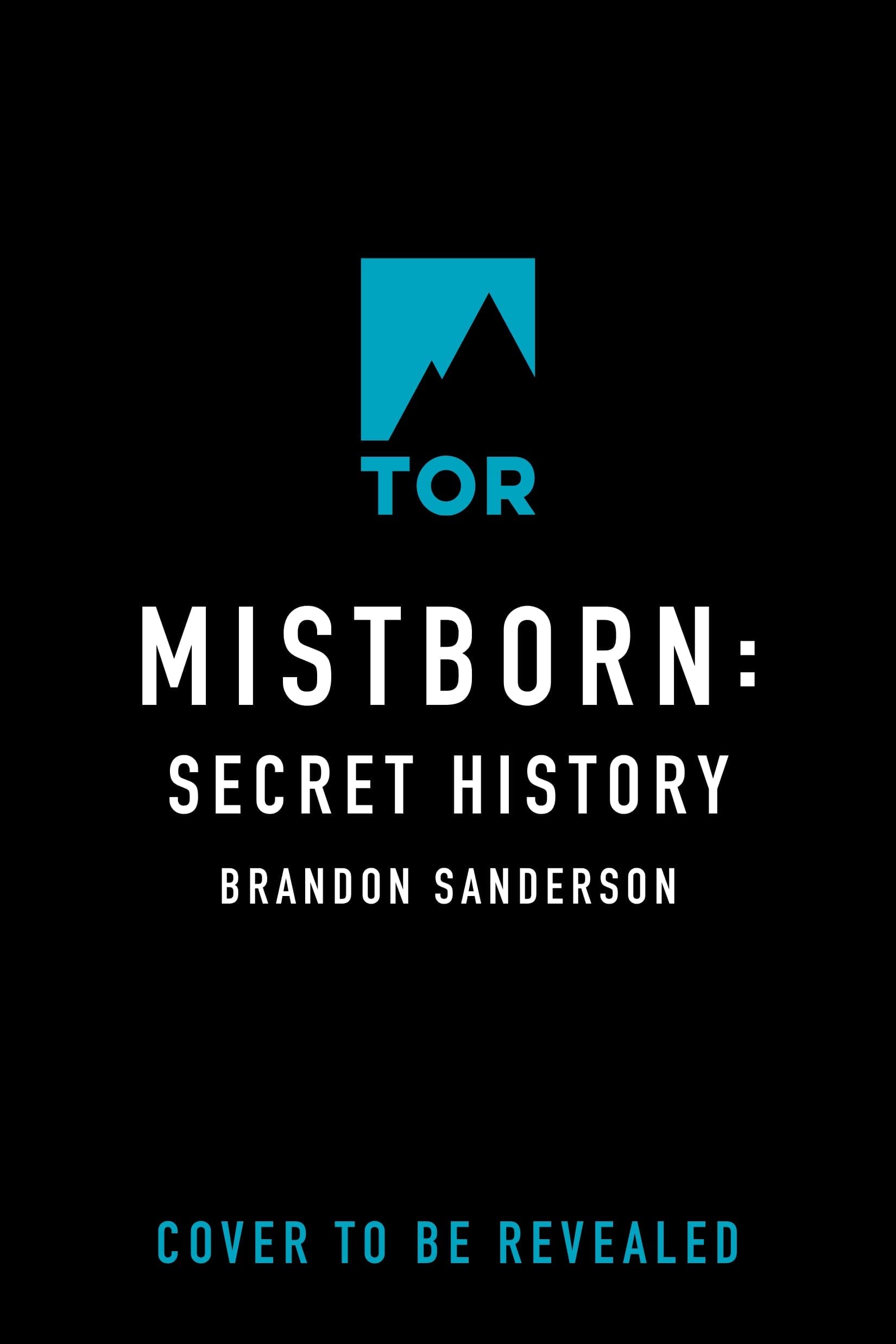 Tor Books Mistborn: Secret History