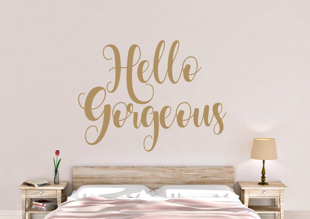 76DinahJordan Hello Gorgeous Wall Decal Hello Gorgeous Wall Decor Hello Gorgeous Wall Art Hello Gorgeous Vinyl Decal Hello Gorgeous Decal