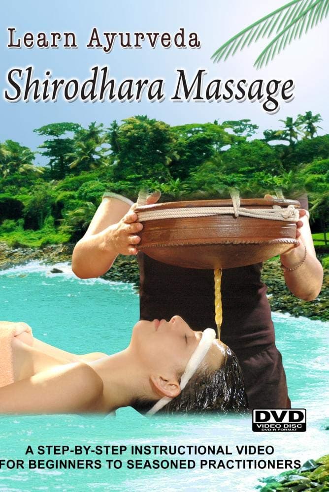 Learn Ayurveda - Shirodhara Massage (PAL Version)