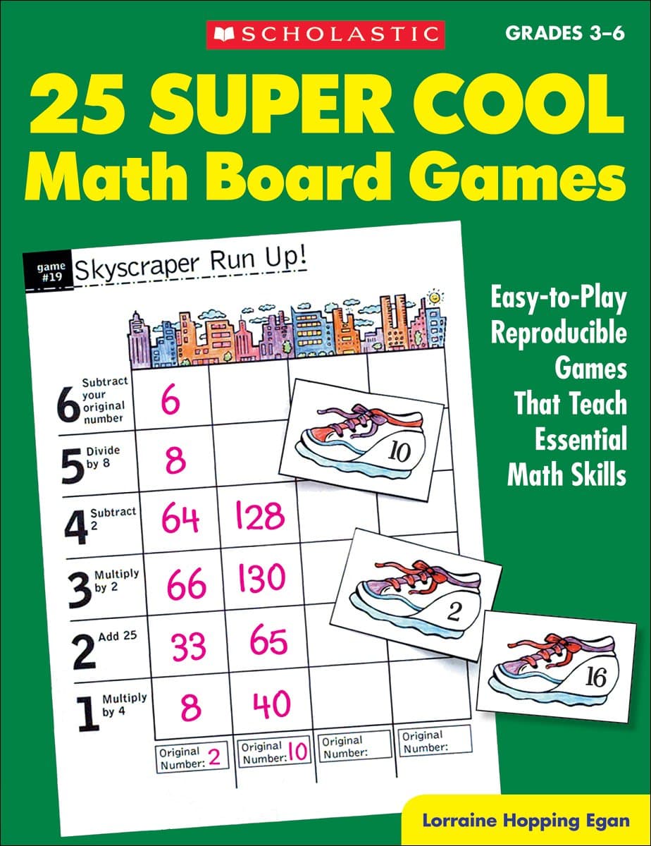 25 Math Board Games: Easy-to-Play Reproducible Games that Teach Essential Math Skills, Grades 3-6