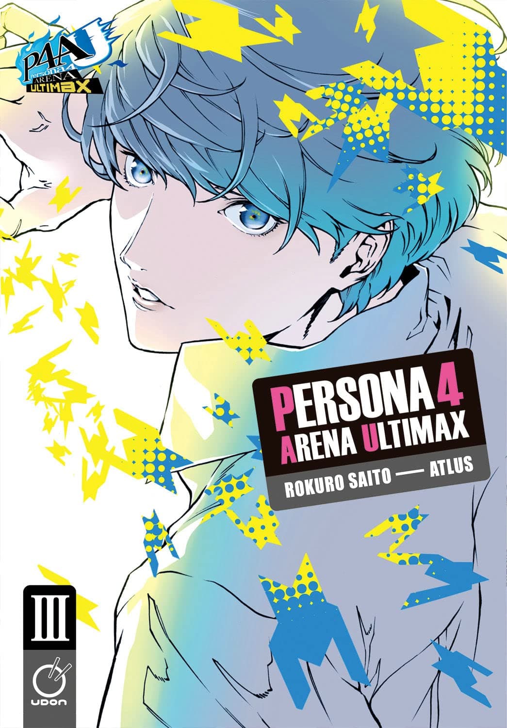 Persona 4 Arena Ultimax 3: Volume 3