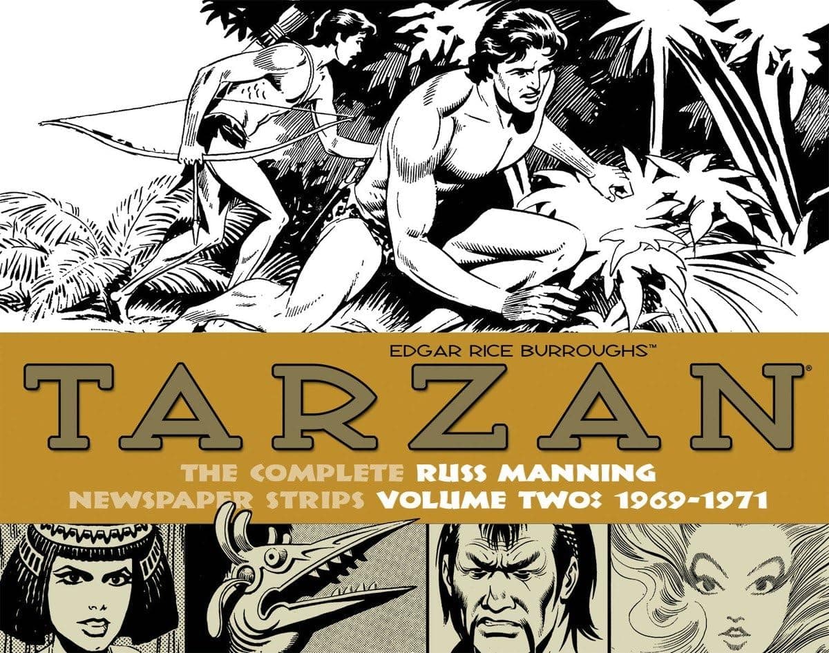 Tarzan: The Complete Russ Manning Newspaper Strips Volume 2 (1969-1971): The Complete Russ Manning Newspaper Strips, 1969-1971