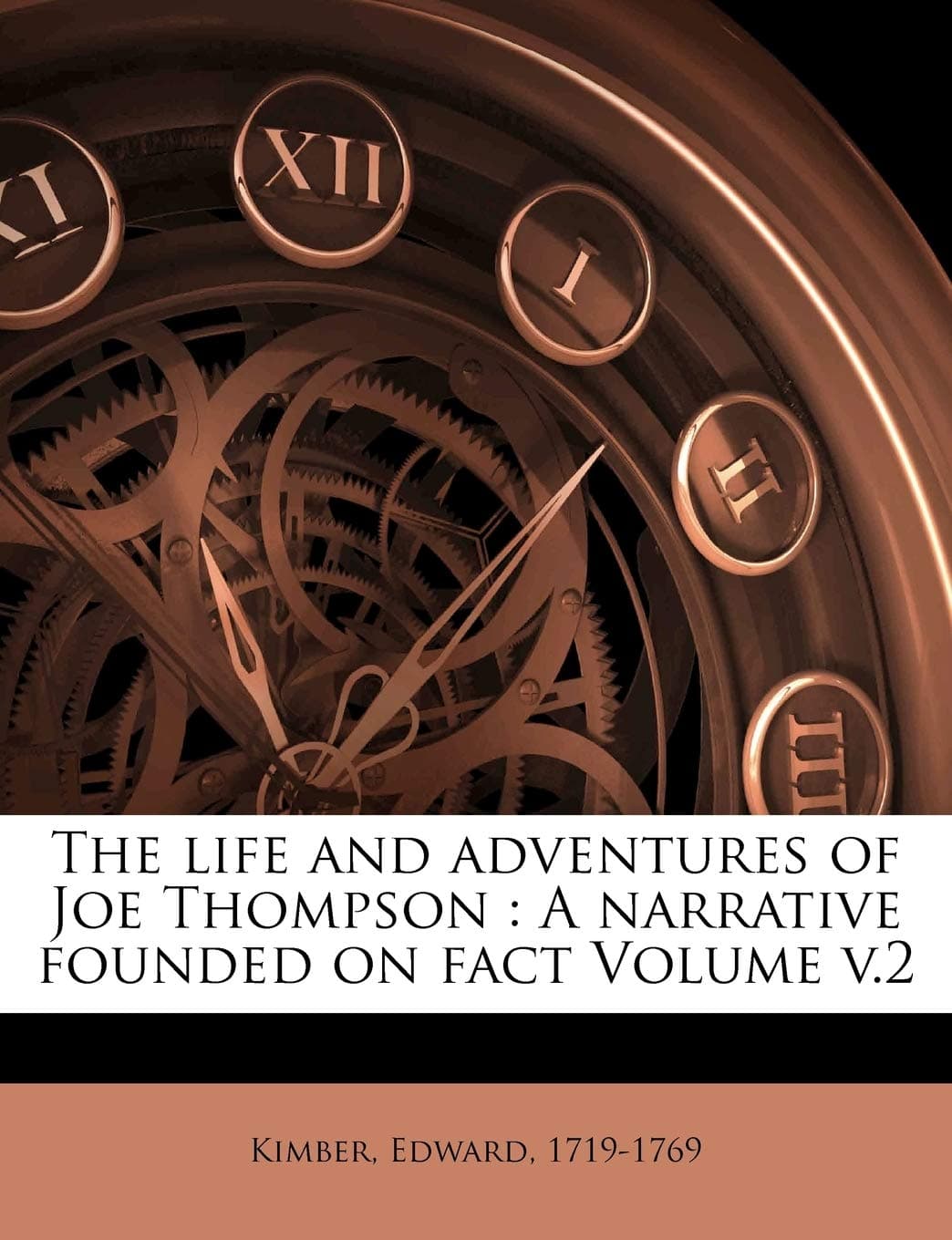 The Life and Adventures of Joe Thompson: A Narrative Founded on Fact Volume V.2